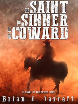 cover image of The Saint, the Sinner and the Coward